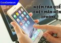 kiểm tra điểm chết màn hình iphone