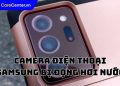 camera điện thoại samsung bị đọng hơi nước