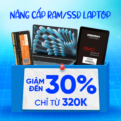 Nâng cấp RAM/SSD Laptop