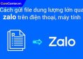 cách gửi file trên 100mb qua zalo