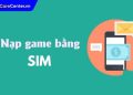 cách nạp game bằng SIM