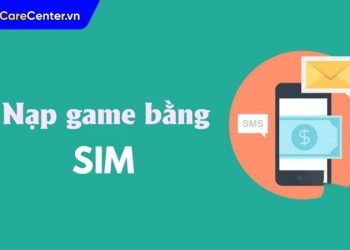 cách nạp game bằng SIM
