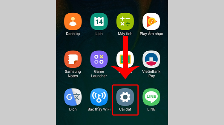 Truy cập vào Cài đặt trên máy Android của bạn