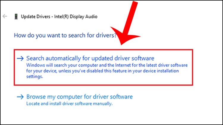 Chọn Search automatically for updated driver software
