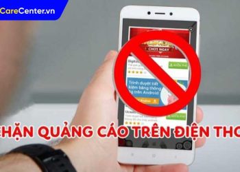 cách làm điện thoại hết quảng cáo