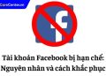 Tài khoản Facebook bị hạn chế