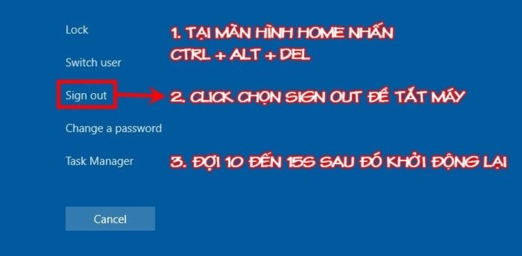 Đăng xuất bằng tổ hợp phím Ctrl + Alt + Del