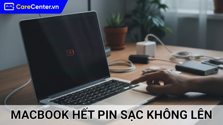 macbook hết pin sạc không lên