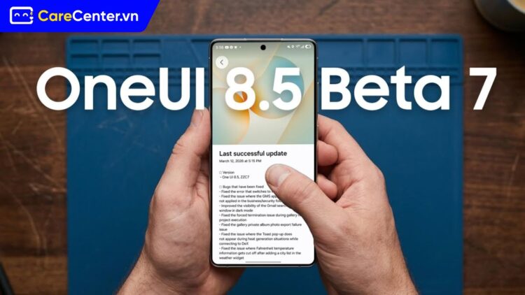 One UI 8.5 Beta 7 ra mắt