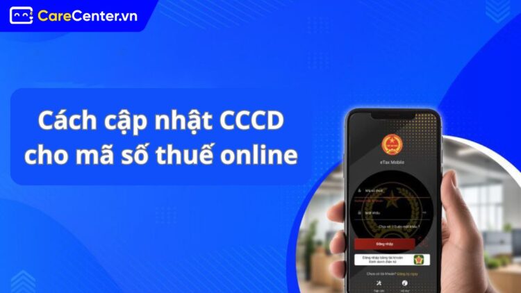 cách cập nhật cccd cho mã số thuế online