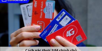 cách xác thực sim chính chủ