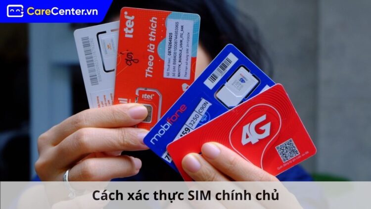 cách xác thực sim chính chủ
