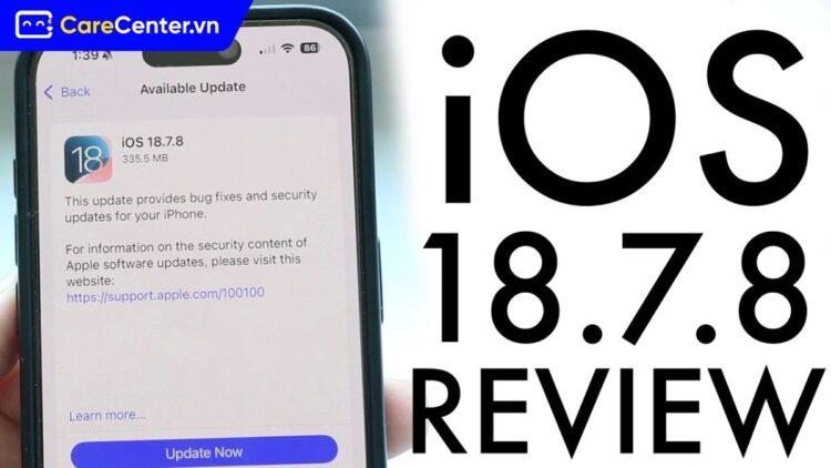 iOS 18.7.8 ra mắt