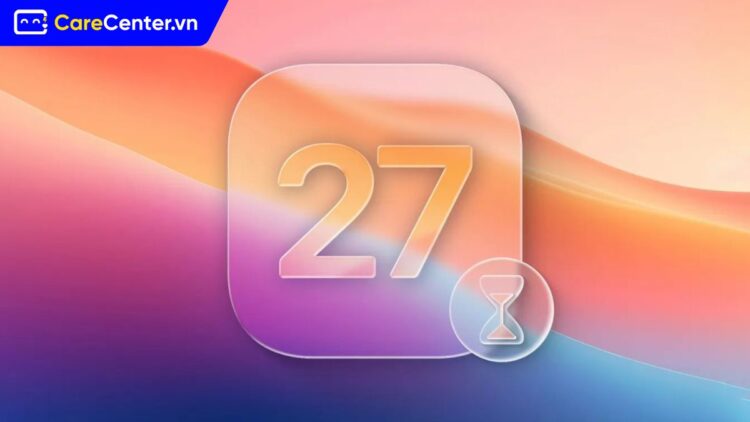 ngày phát hành iOS 27